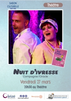 Spectacle "Nuit d'ivresse"