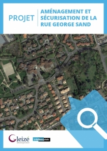 Projet d'aménagement et sécurisation de la rue George Sand
