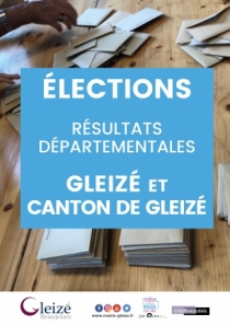 Elections départementales - Résultats Gleizé et Canton de Gleizé